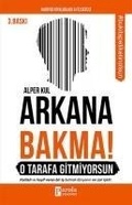 Cover: Arkana Bakma O Tarafa Gitmiyorsun - Parola Yayinlari