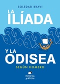 Cover: La Il&iacute;ada y la Odisea. Seg&uacute;n Homero - Oc&eacute;ano Historias gr&aacute;ficas