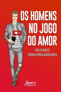 Bild: Os Homens no Jogo do Amor - Editora Appris