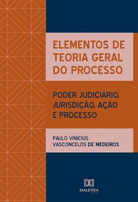 Abbildung von: Elementos de teoria geral do processo - Editora Dialética