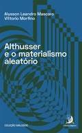Cover: Althusser e o materialismo aleat&oacute;rio - Editora Contracorrente