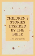 Cover: Chlidren's Stories Inspired by the Bible - Darolt Books