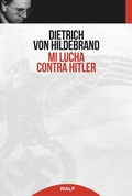 Cover: Mi lucha contra Hitler - Ediciones Rialp, S.A.
