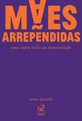 Cover: M&atilde;es arrependidas - Civiliza&ccedil;&atilde;o Brasileira