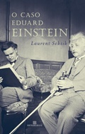 Cover: O caso Eduard Einstein - Bertrand