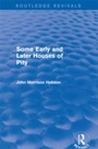 Cover: Some Early and Later Houses of Pity (Routledge Revivals) - Routledge