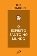 Cover: O Esp&iacute;rito Santo no mundo - Paulus Editora