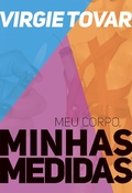 Cover: Meu corpo, minhas medidas - Pri, de Primavera