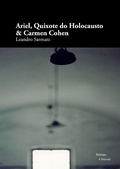 Cover: Ariel, Quixote do Holocausto & Carmen Cohen - e-gal&aacute;xia