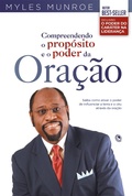 Cover: Compreendendo o prop&oacute;sito e o poder da ora&ccedil;&atilde;o - Editora Central Gospel