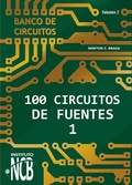 Cover: 100 Circuitos de Fuentes - I - Editora NCB