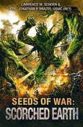 Cover: Scorched Earth (Seeds of War) - Jonathan P. Brazee