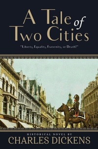 Enlarge image Cover: A Tale of Two Cities (Annotated) - Sastrugi Press