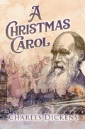 Cover: A Christmas Carol (Annotated) - Sastrugi Press Classics