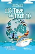 Cover: 115 Tage an Tisch 10 - Wellengefl&uuml;ster Verlag