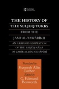 Cover: The History of the Seljuq Turks - Routledge