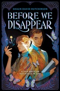 Cover: Before We Disappear - HarperCollins