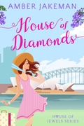 Cover: House of Diamonds - Lorikeet Press
