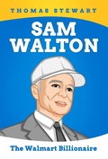 Cover: Sam Walton: The Walmart Billionaire - MG Publishing