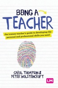 Cover: Being a Teacher - Learning Matters Ltd