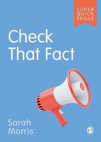 Enlarge image Cover: Check That Fact - SAGE Publications Ltd
