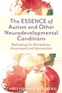 Cover: The ESSENCE of Autism and Other Neurodevelopmental Conditions - Jessica Kingsley Publishers