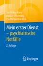 Bild: Mein erster Dienst - psychiatrische Notf&auml;lle - Springer