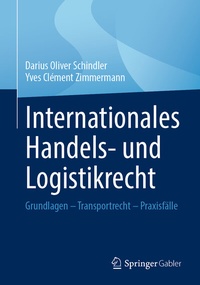 Abbildung von: Internationales Handels- und Logistikrecht - Springer Gabler