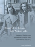 Cover: &raquo;Ich schreib f&uuml;r Dich und jedes Wort aus Liebe&laquo; - Edition Korrespondenzen