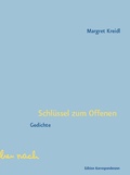 Cover: Schl&uuml;ssel zum Offenen - Edition Korrespondenzen