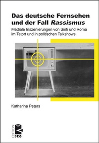 Enlarge image Cover: Das deutsche Fernsehen und der Fall >Rassismus< - Unrast Verlag