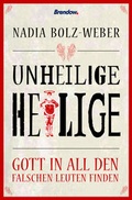 Cover: Unheilige Heilige - Brendow