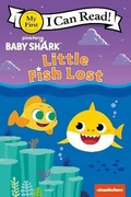 Cover: Baby Shark: Little Fish Lost - Collins