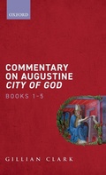 Cover: Commentary on Augustine City of God, Books 1-5 - Oxford University Press