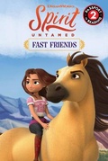 Cover: Spirit Untamed: Fast Friends - Little, Brown & Company