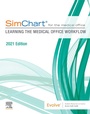 Cover: SimChart for the Medical Office: Learning the Medical Office Workflow - 2021 Edition E-Book - Elsevier