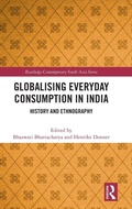 Cover: Globalising Everyday Consumption in India - Routledge