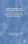 Cover: Digital Learning and Collaborative Practices - Routledge