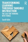 Cover: Transforming Learning Through Tangible Instruction - Routledge