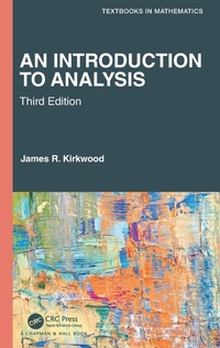 Enlarge image Cover: An Introduction to Analysis - Chapman & Hall/CRC