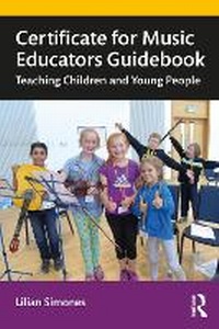 Abbildung von: Certificate for Music Educators Guidebook - Routledge