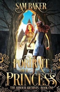 Enlarge image Cover: Portrait of a Princess - Thorpe-Bowker