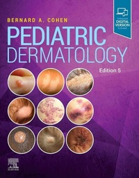 Abbildung von: Pediatric Dermatology E-Book - Saunders