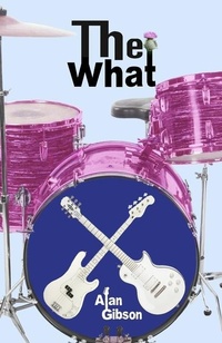 Enlarge image Cover: The What - Dovestane Press