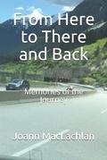 Cover: From Here to There and Back - Lavender Hill Publishers' Services Hamilton, on
