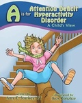 Cover: A is for Attention Deficit Hyperactivity Disorder - Gotcha Apps, LLC