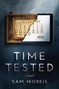 Cover: Time Tested - Three Firs Publishing