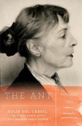 Cover: The Ant: Delia del Carril; The Avant-Garde Artist Who Married Pablo Neruda - Fiction Advocate