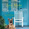 Cover: Bayou Baby - Blackstone Publishing