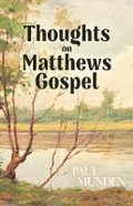 Cover: Thoughts on Matthews Gospel - Bookbaby